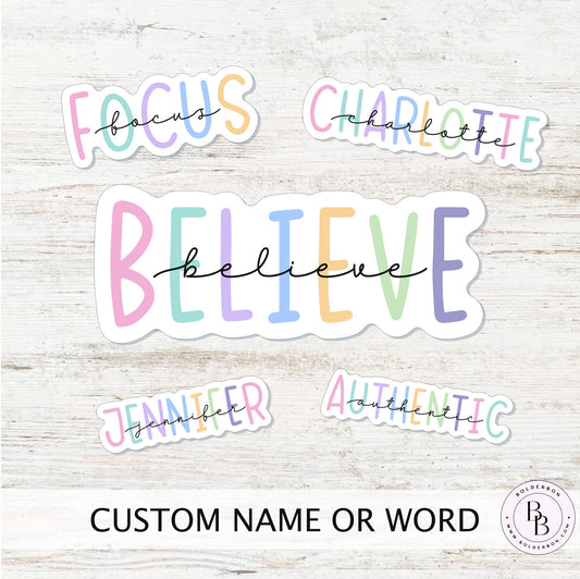 Custom Name Or Word Sticker || Personalize, Word of the year, Text, Labels, Inspirational, Motivational