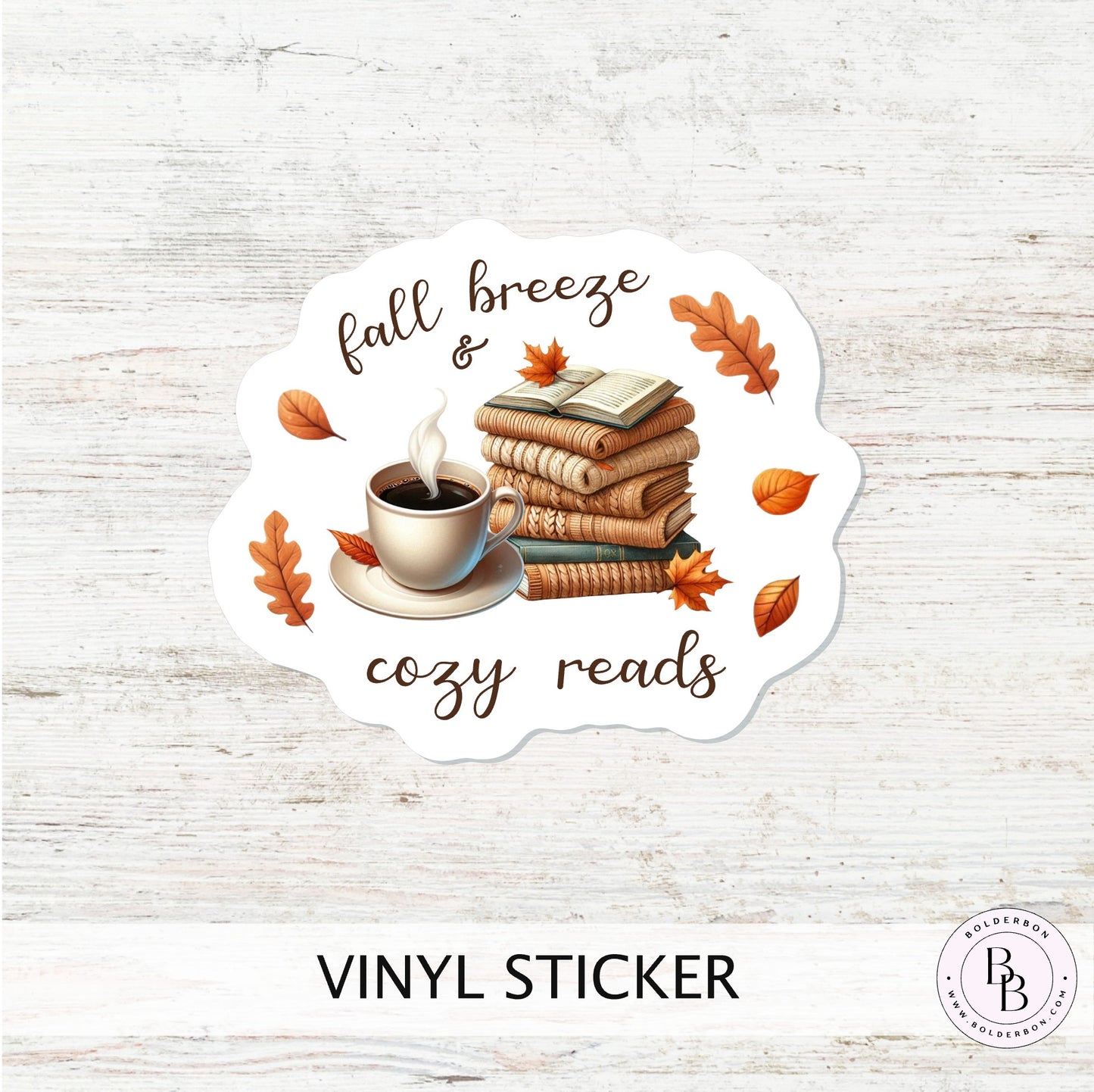 Fall Breeze & Cozy Reads Vinyl Sticker || Book & Coffee, Tea Lover Vinyl Sticker, Unique Bookish Gift for Fall