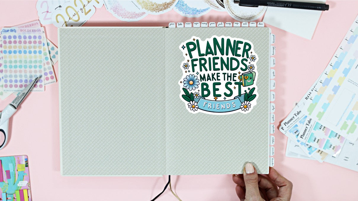 Planner Friends Make The Best Friends || Green and Blue, Cute Vinyl Decal