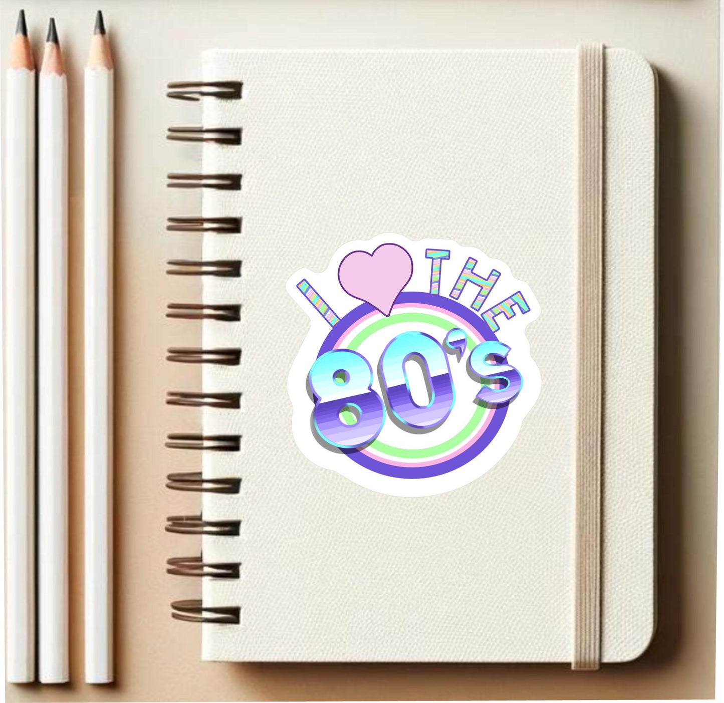 I LOVE THE 80'S || Retro Vinyl Decal Sticker for Laptop, Planner, Sticker Lover Gift, Journals, Scrapbooking and Craft Projects