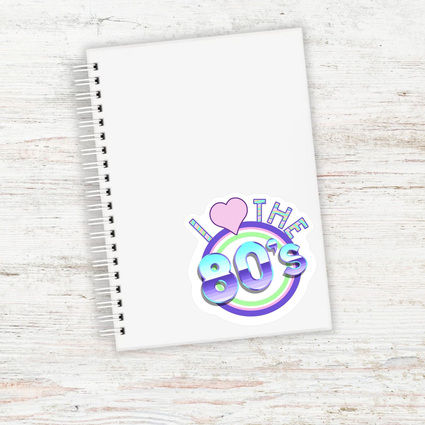 I LOVE THE 80'S || Retro Vinyl Decal Sticker for Laptop, Planner, Sticker Lover Gift, Journals, Scrapbooking and Craft Projects
