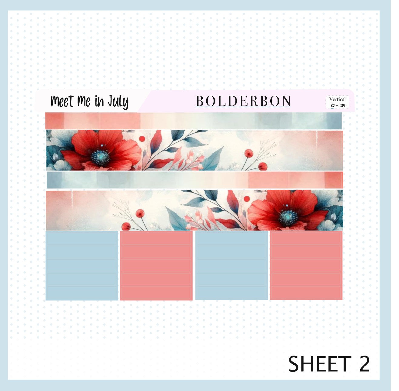 MEET ME IN JULY || 7x9 Vertical Planner Sticker Kit