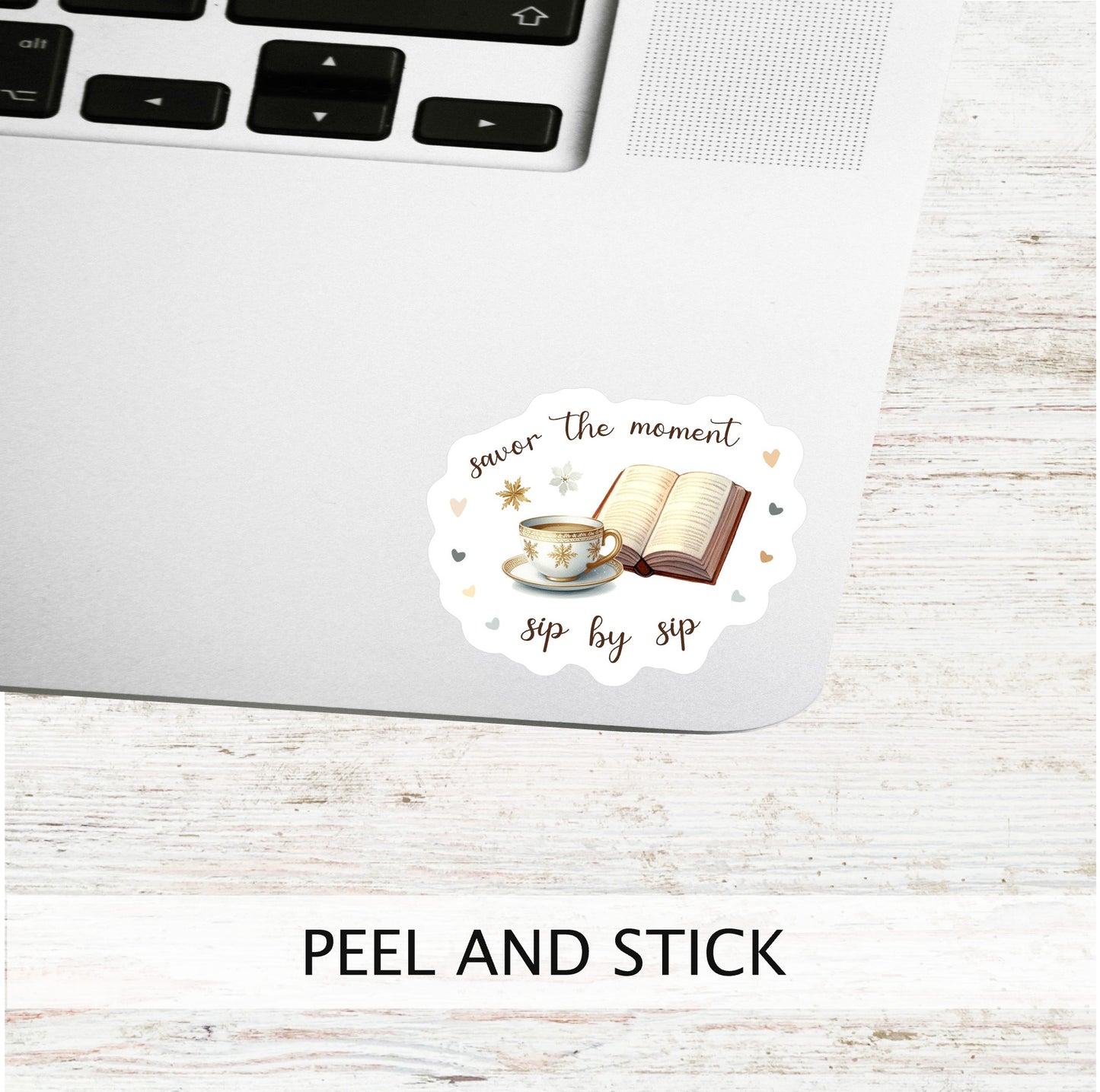 Savor the Moment Sip by Sip Vinyl Sticker || Tea & Coffee, Book Lover Vinyl Sticker, Unique Bookish Gift for Fall