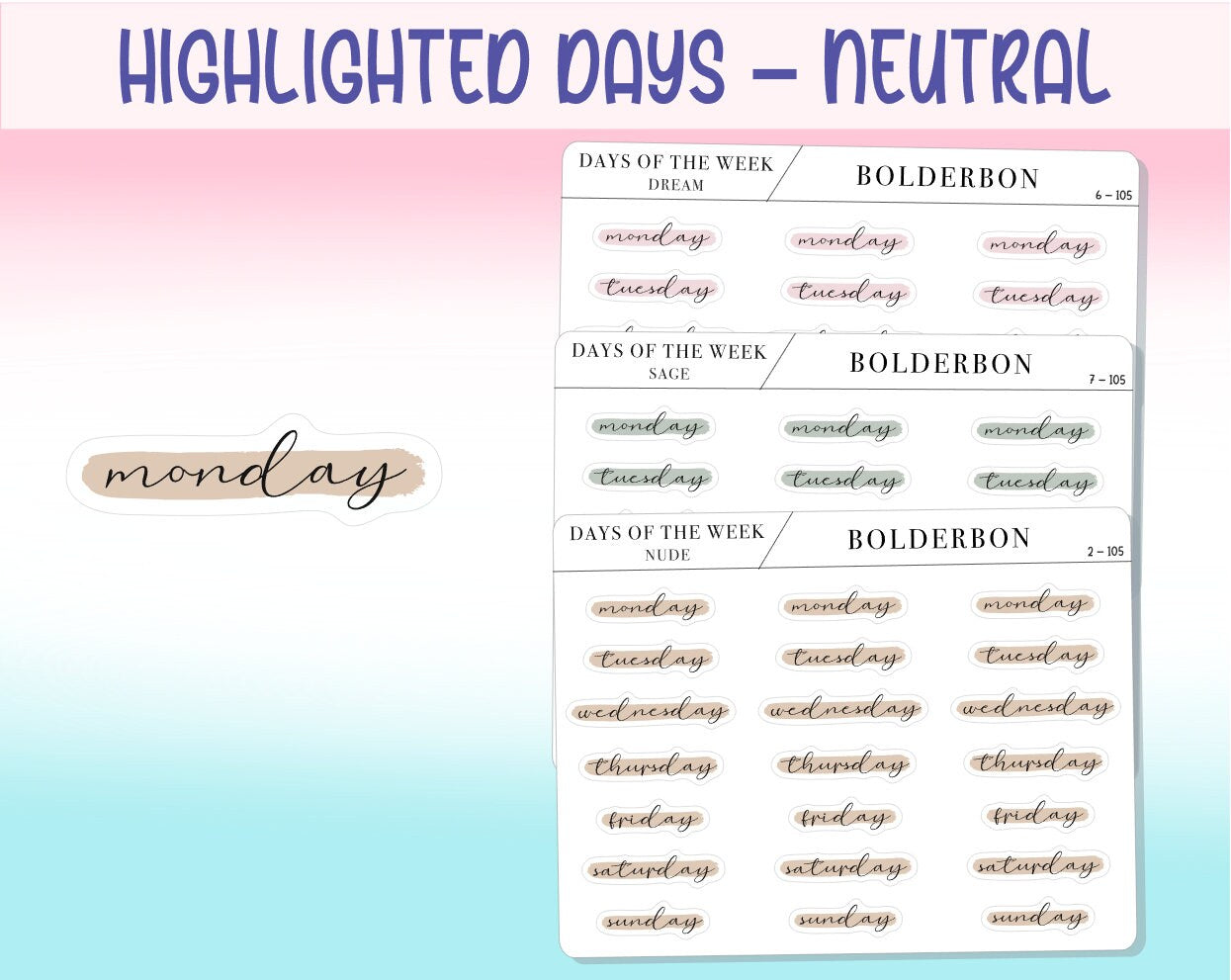 Days Of The Week NEUTRAL || Highlighted, Planner Stickers