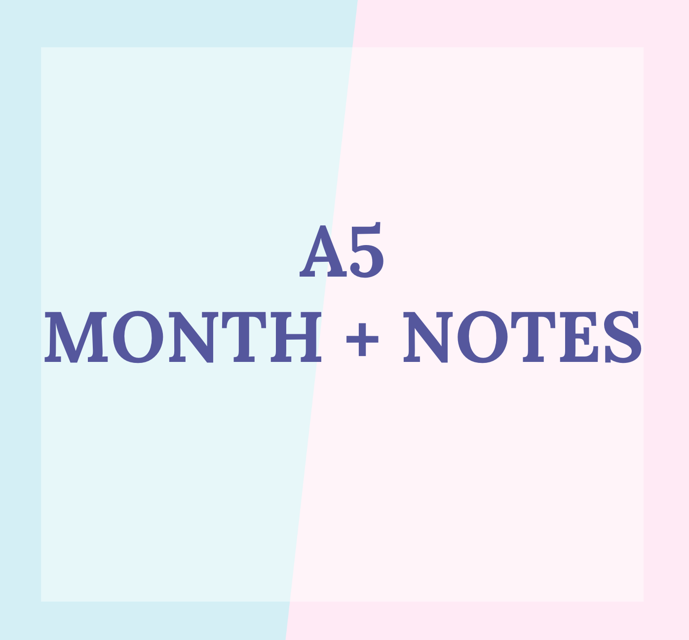 A5 - Months + Notes – Bolderbon
