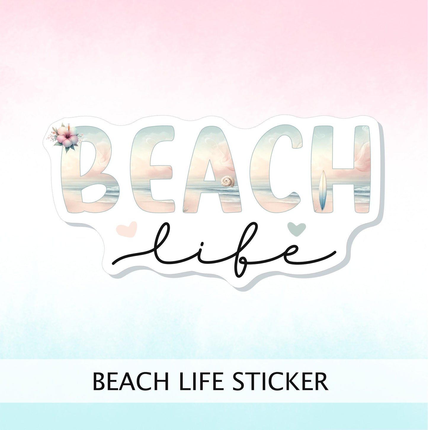 BEACH LIFE || Vinyl Sticker