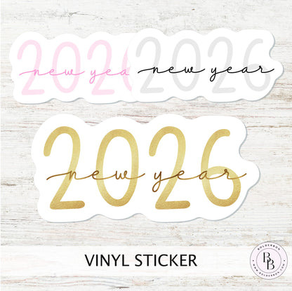 2026 NEW YEAR STICKER || Modern Script Year Decal for Planners, Journals and More!