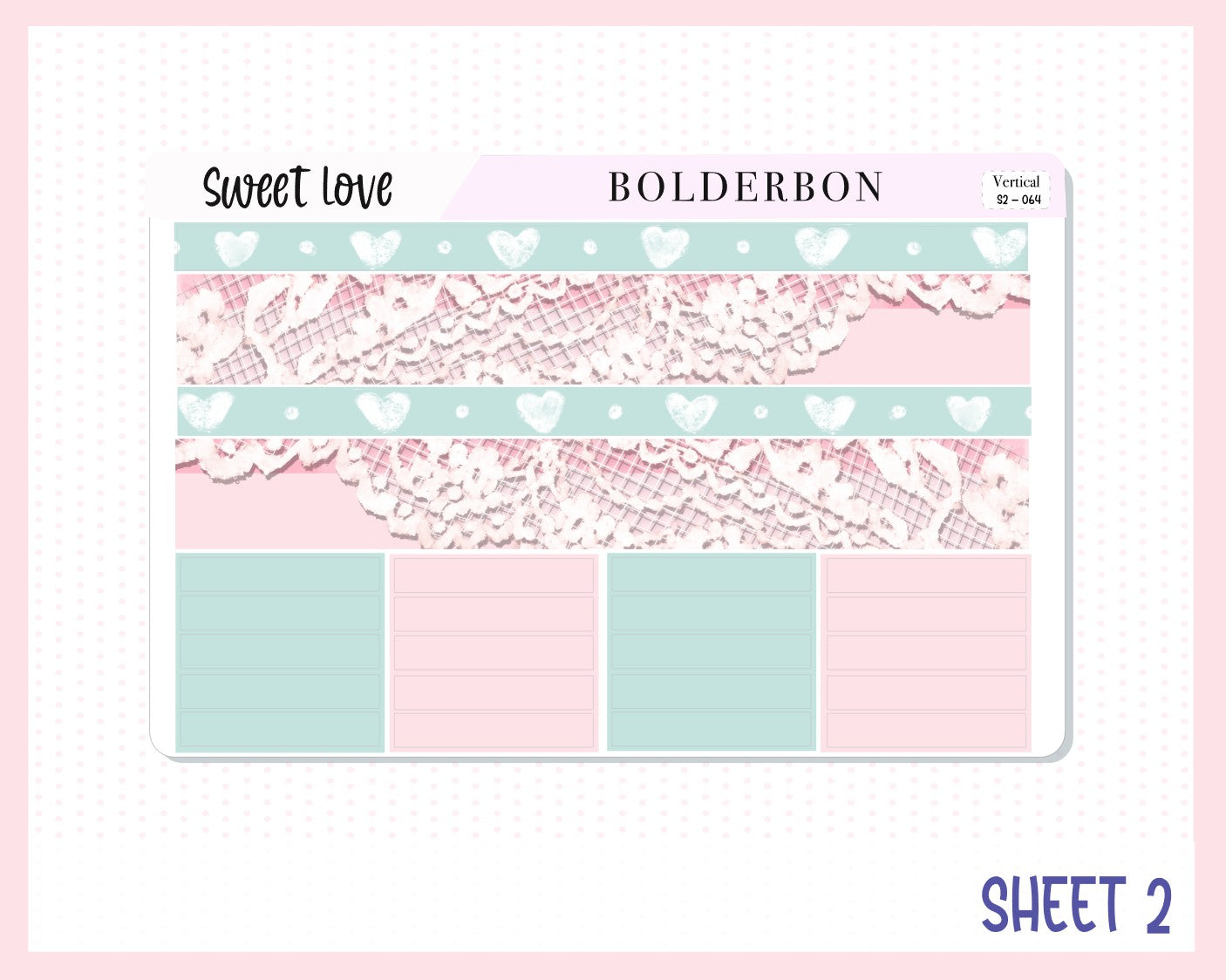 SWEET LOVE || 7x9 Vertical Planner Sticker Kit