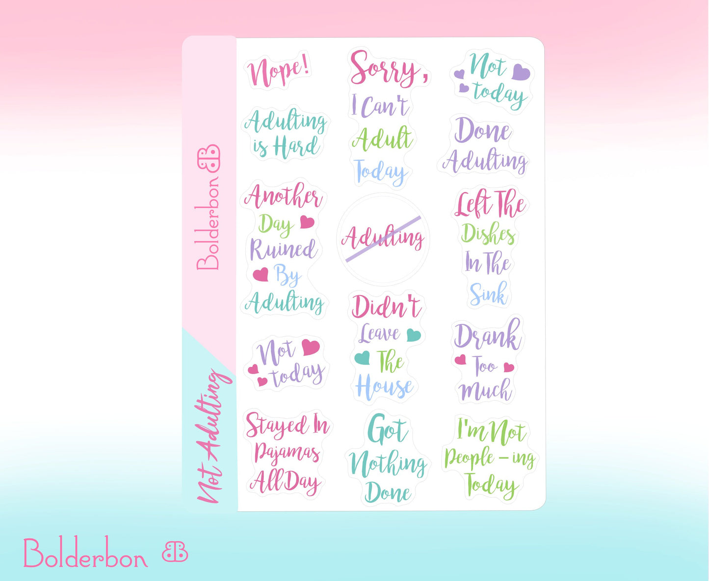 NOT ADULTING || Funny Quote Sticker Sheet