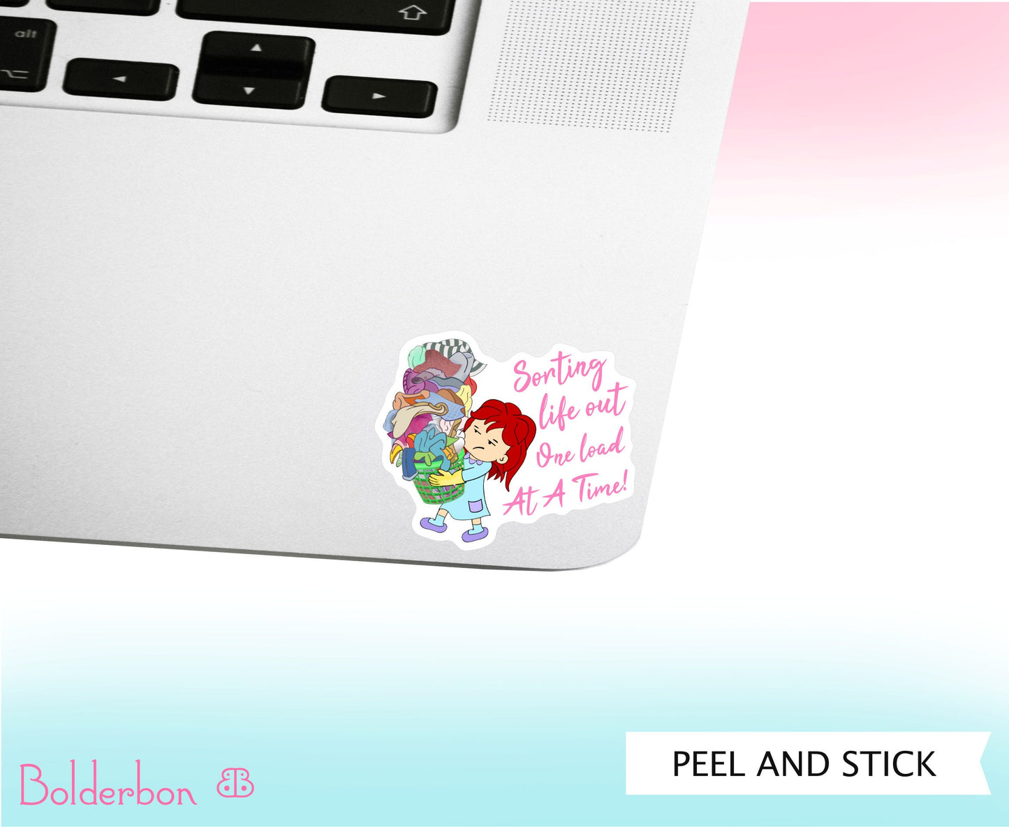 Sorting Life Out One Load At A Time || Vinyl Sticker