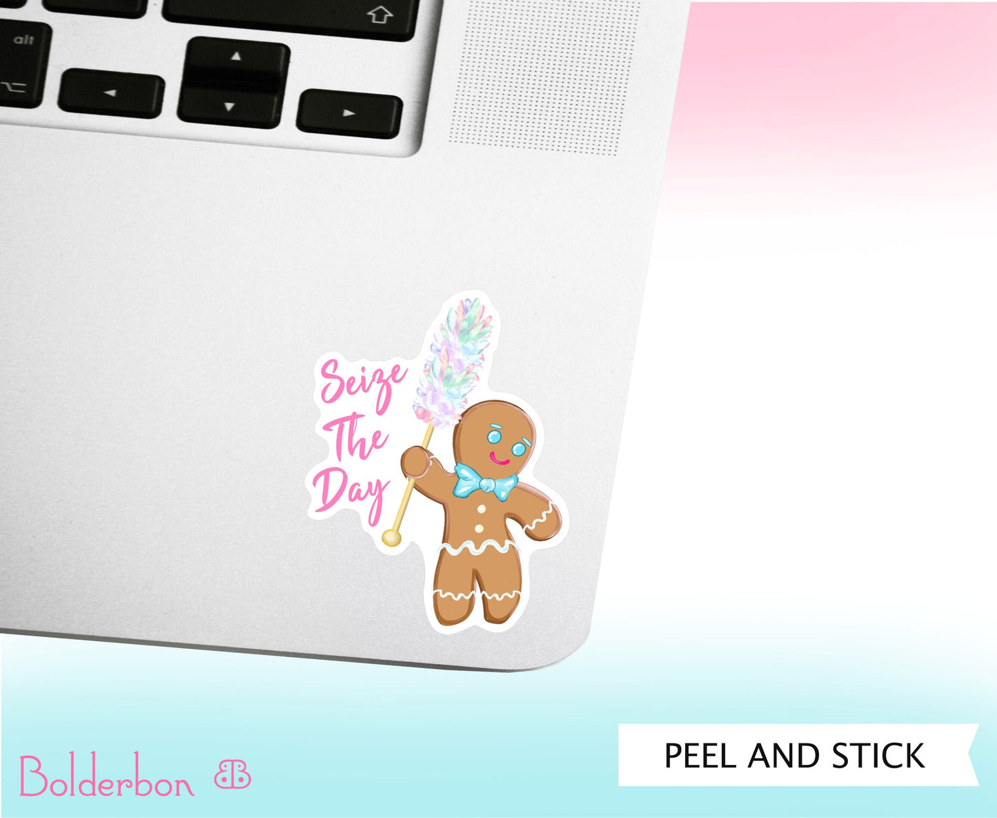 SEIZE THE DAY || Gingerbread Vinyl Sticker, Cute Sticker, Laptop Sticker, Cool Sticker, Christmas, Motivation
