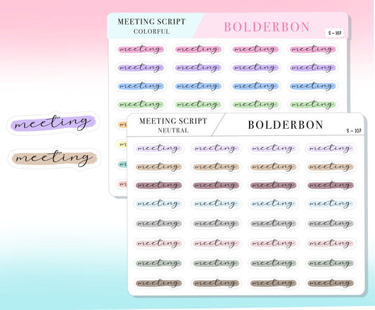 MEETING || Highlighted Script, Clear or Matte White