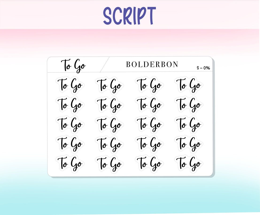 TO GO || Functional Script Stickers