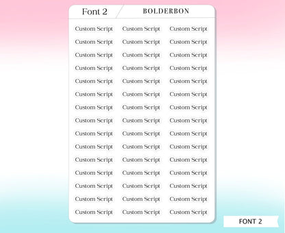 SCRIPT Custom Text Stickers || 45+ Word Font Matte White or Clear Sticker Paper